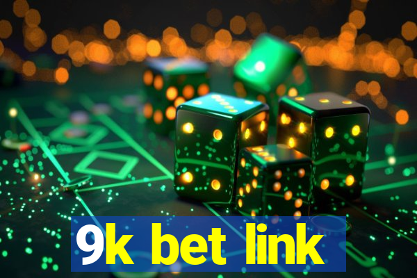 9k bet link